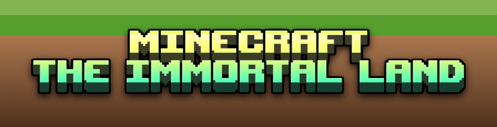 MINECRAFT-THE-IMMORTAL-LAND-11-2-2024.png