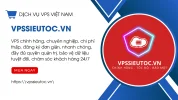 [VPSSIEUTOC.VN] VPS Việt Nam Chính Hãng chỉ từ 50K/Tháng, Thuê VPS Theo Giờ, Proxy VN-USA-SIN-HK-JP v4 v6 tĩnh & xoay từ 40K/tháng ⚡️
